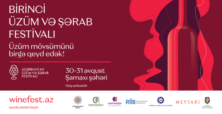 Azərbaycanda ilk dəfə Üzüm və Şərab Festivalı keçiriləcək