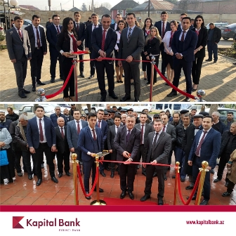 <font color=red>&#174; </font>Kapital Bank yenilənən Sabirabad və Masallı filiallarını istifadəyə verdi