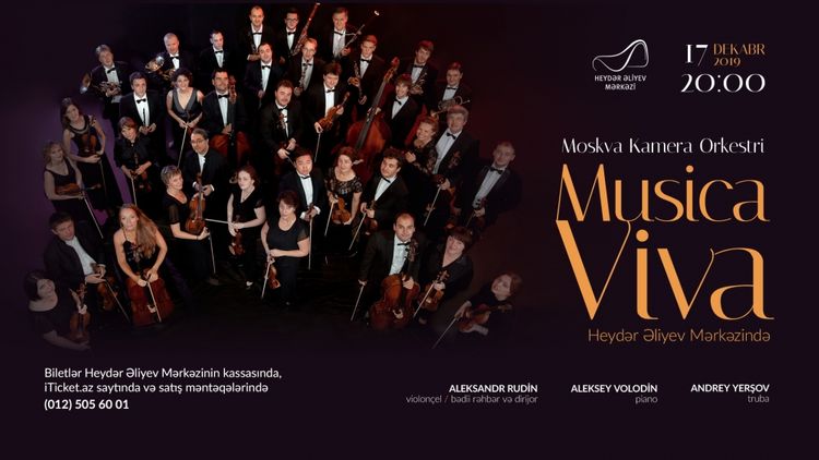 Heydər Əliyev Mərkəzində “Musica Viva” Moskva Kamera Orkestrinin konserti olacaq