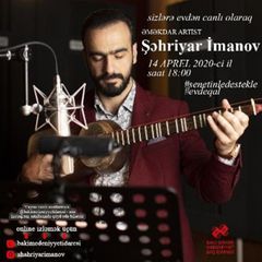 Tarzən Şəhriyar İmanov evdən konsert verəcək