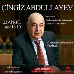 Xalq yazıçısı Çingiz Abdullayev oxucularla onlayn görüşəcək