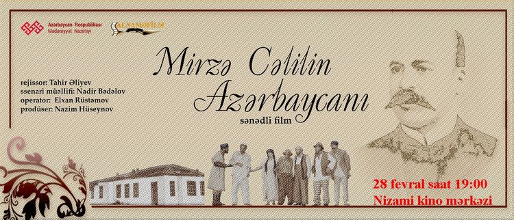 Mirzə Cəlil haqqında filmin premyerası olacaq