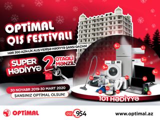 Optimal Elektronikadan müştərilərinə 2 otaqlı mənzil və 100 hədiyyə şansı!
