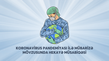Koronavirusla bağlı müsabiqə qaliblərinin adları AÇIQLANDI