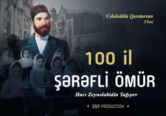 Hacı Zeynalabdin Tağıyev haqqında film beynəlxalq festivalda 