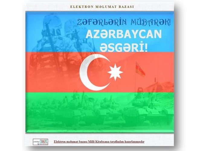 “Zəfərlərin mübarək! Azərbaycan əsgəri” adlı elektron baza təqdim edildi