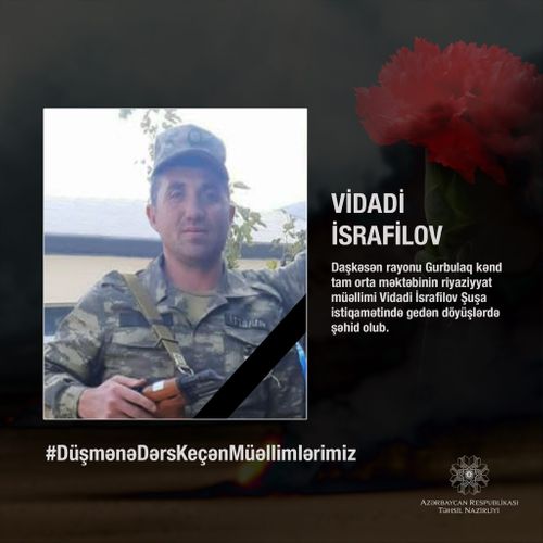 Şəhid riyaziyyat müəllimi Vidadi İsrafilov