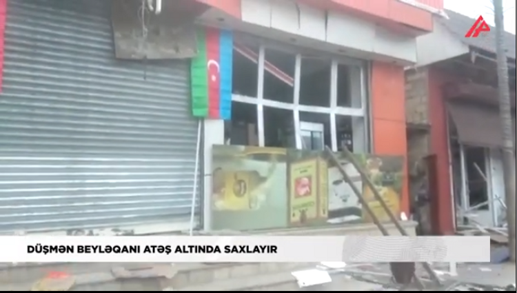 Düşmən Beyləqanı atəş altında saxlayır - VİDEO