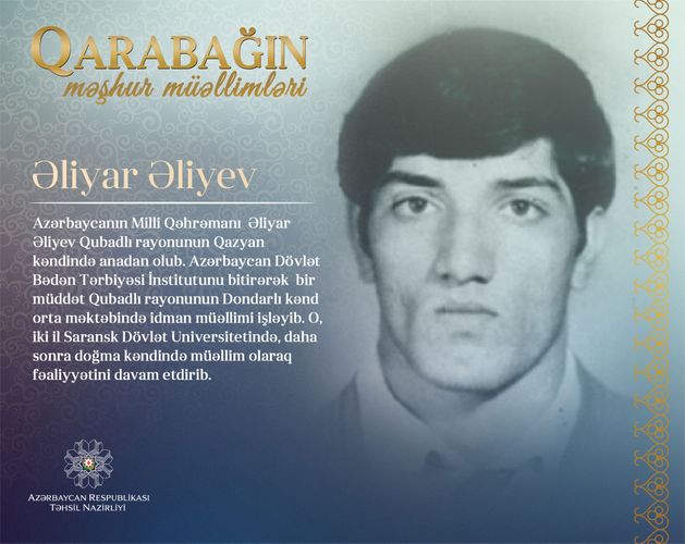 "Qarabağın məşhur müəllimləri" - Əliyar Əliyev