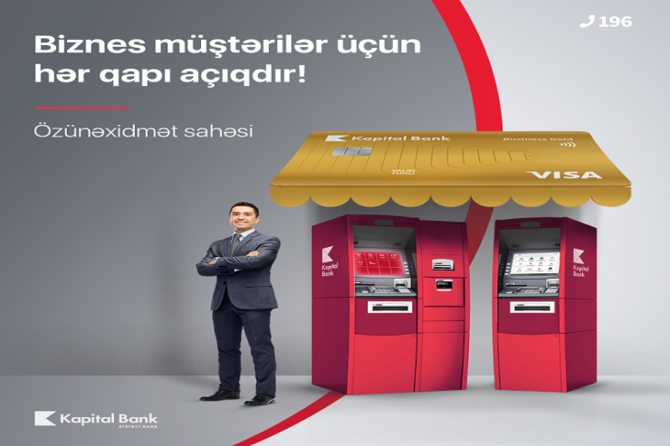 "Kapital Bank" biznes və sahibkarlar üçün 24/7 fəaliyyət göstərən özünəxidmət sahəsi yaradıb