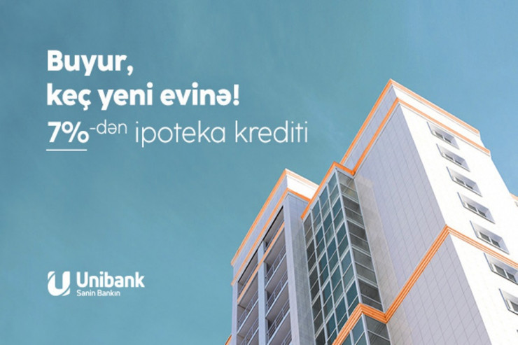 "Unibank" ipoteka faiz dərəcəsini endirib