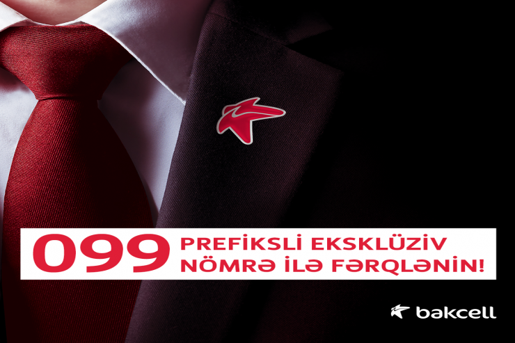 “Bakcell”dən 099 prefiksi ilə “xüsusi” və “eksklüziv” nömrələr