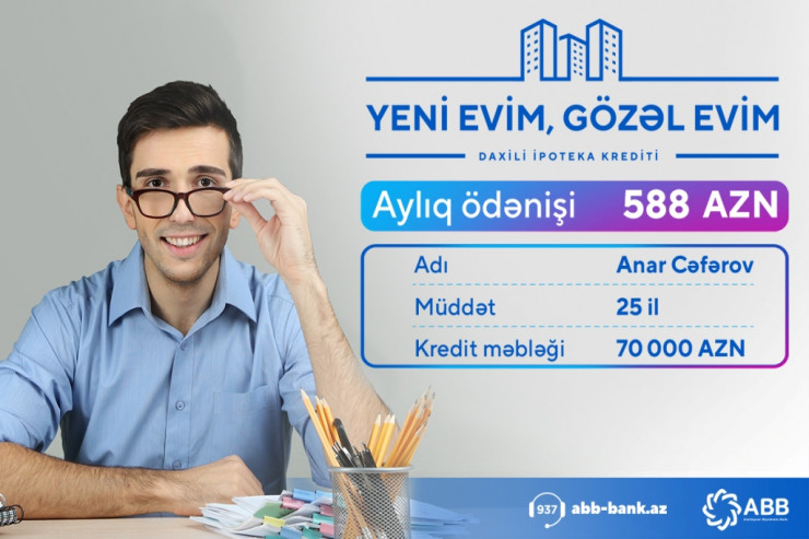 6%-dən başlayan və 25 illik daxili ipoteka® 