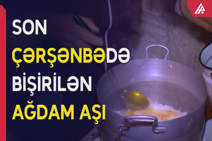 İLAXIR ÇƏRŞƏNBƏ  niyə digərlərindən daha önəmlidir? - VİDEO 