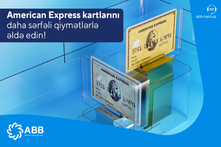 ® ABB-nin “American Express” kartlarında böyük endirimlər!