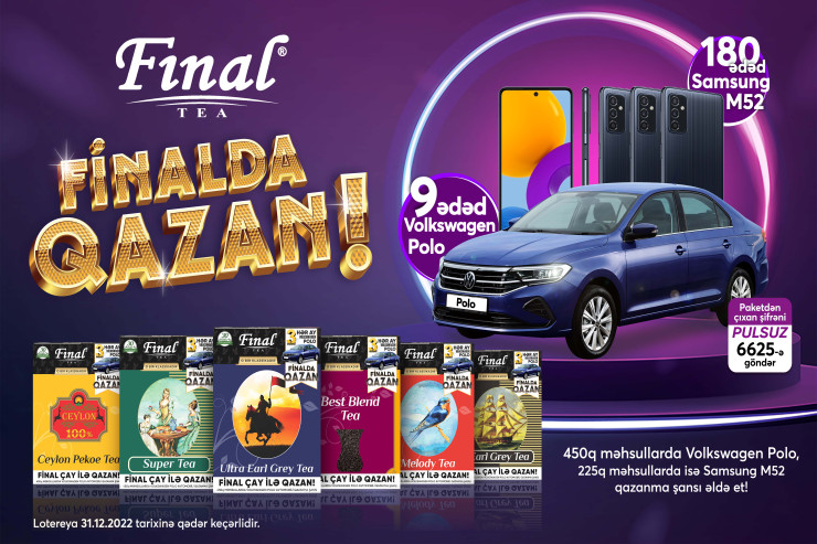 ® “Final çay iç, Finalda qazan!” lotereyasının ilk tirajına 5 gün qaldı