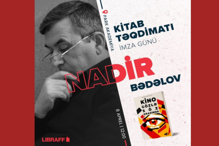 "Kino gözlə söz arasında"  kitabının təqdimatı keçiriləcək