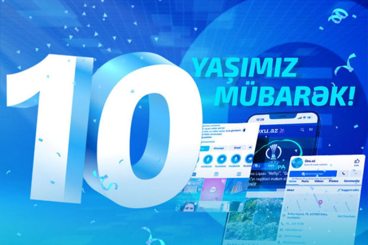 Oxu.Az saytı 10 yaşını   qeyd edir