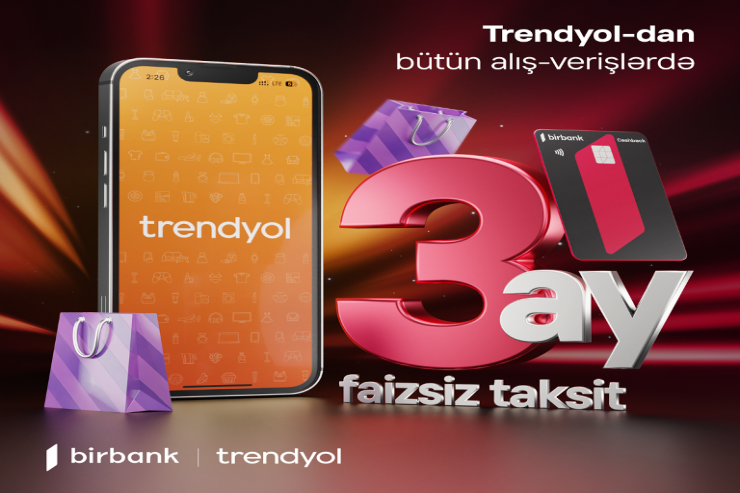 Birbank taksit kartı sahiblərinə Trendyol-da faizsiz taksit imkanı!