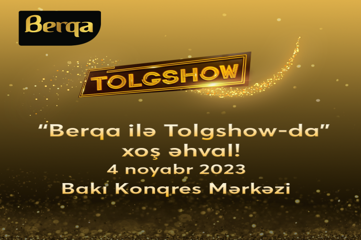 “Berqa” ilə “Tolgshow”da Xoş Əhval!