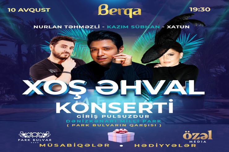 “Berqa”nın “Xoş əhval” konsertləri avqust ayında da davam edir