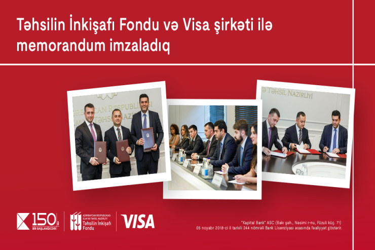 Kapital Bank,  Təhsilin İnkişafı Fondu və “Visa” şirkəti arasında memorandum imzalandı