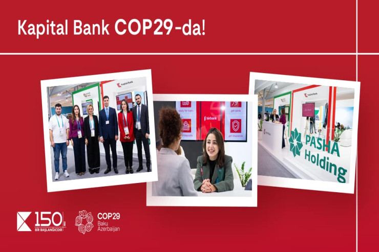 Kapital Bank COP29-da iştirakını davam etdirir