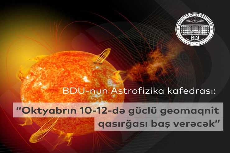 Oktyabrın 10-12-də güclü geomaqnit qasırğası   olacaq