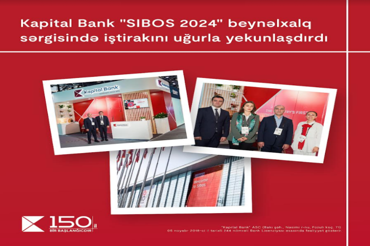 "Kapital Bank" “SIBOS 2024” beynəlxalq sərgisində iştirakını uğurla yekunlaşdırdı