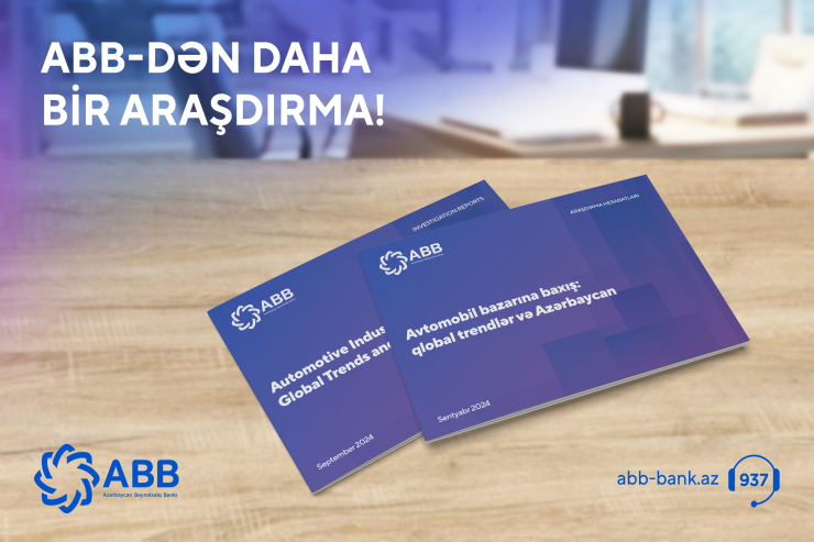 ABB avtomobil bazarı ilə bağlı hesabat təqdim etdi