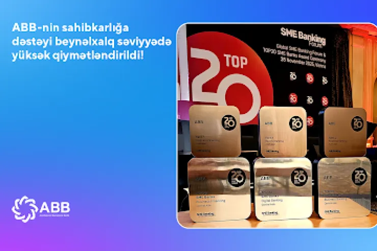 ABB sahibkarlığın maliyyələşdirilməsi sahəsində Mərkəzi Asiyanın ən yaxşı banklarındandır!