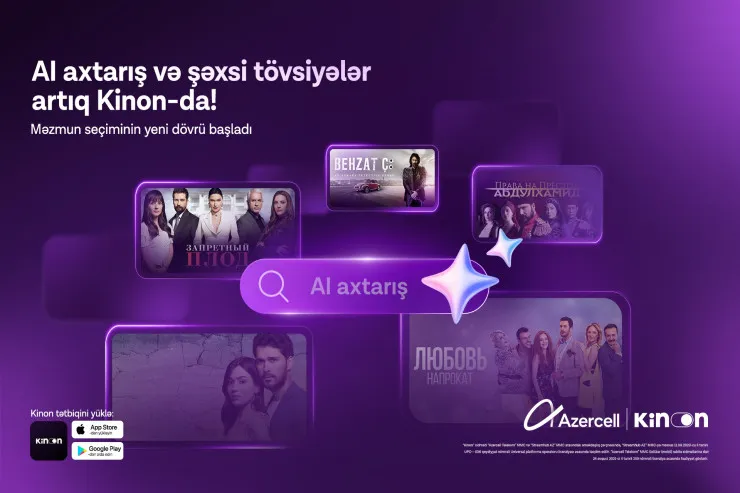 "Azercell" Kinon tətbiqini süni intellektlə gücləndirib 