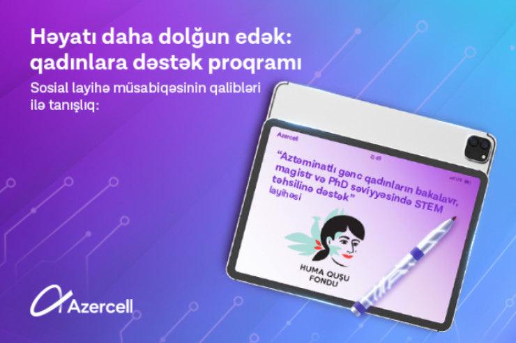 "Azercell" qadınların təhsil imkanlarını genişləndirən layihəyə dəstək oldu