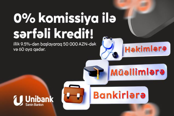 "Unibank"ın komissiyasız kredit kampaniyasının bitməsinə 4 gün qalıb