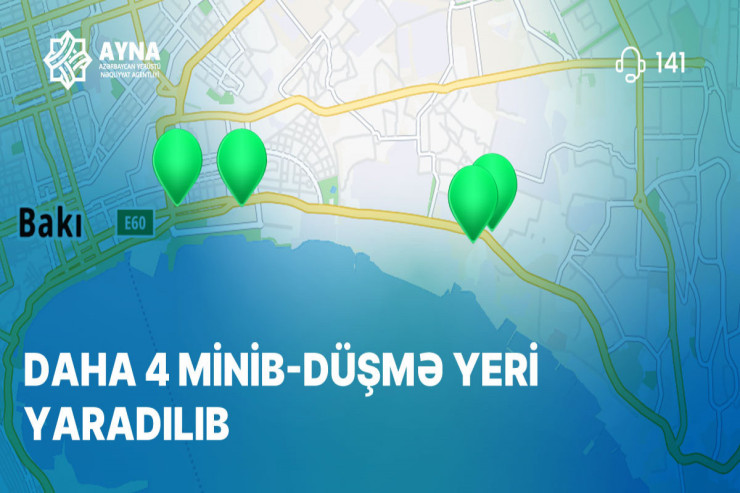 Daha dörd avtobus zolağında minib-düşmə yerləri yaradıldı