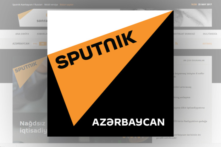 "Sputnik Azərbaycan"da əməliyyat keçirilir