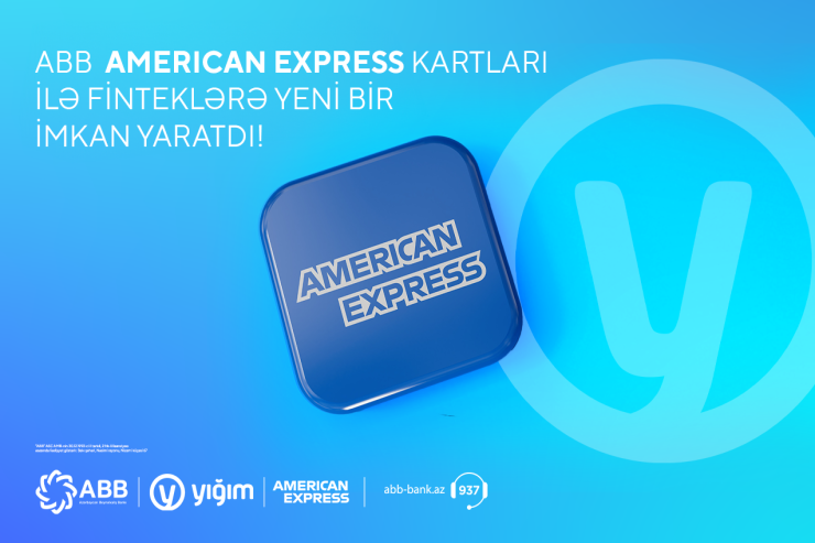 ABB bizneslərin AMEX kartları ilə ödəniş imkanlarını genişləndirdi