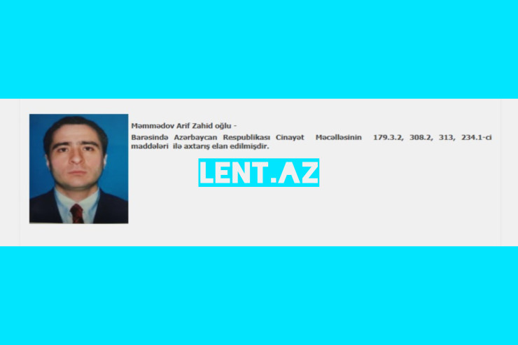Bakı şəhər Baş Polis İdarəsi Arif Məmmədovun axtarış dosyesini yaydı