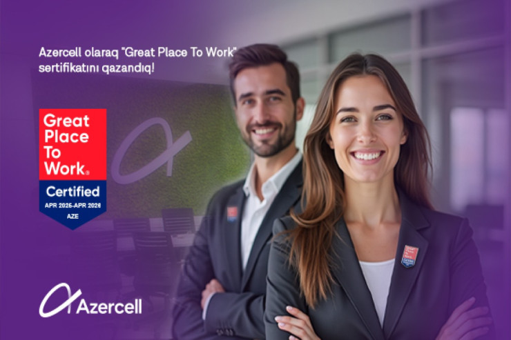 "Azercell" rəsmi olaraq "Əla İş Yeri" kimi tanınıb