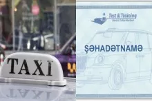Taksi sürücüsü sertifikatını satanlar var? - AYNA xəbərdarlıq etdi 