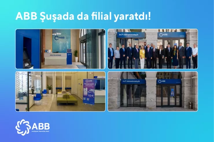 ABB Şuşada da filial yaratdı