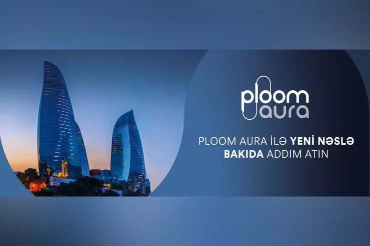 “JTI” şirkəti Azərbaycanda yeni nəsil “Ploom AURA” cihazını təqdim edir