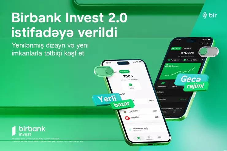 Birbank Invest 2.0 təqdim olundu – Azərbaycan kapital bazarında yeni investisiya imkanları
