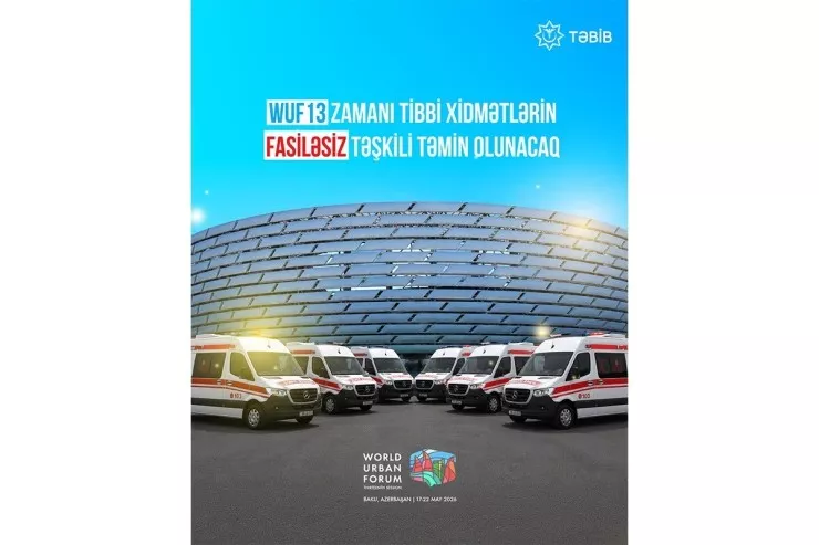 WUF13-a 75 briqada və 35 təcili yardım avtomobili ayrılıb
