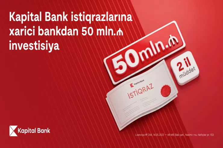 Kapital Bank istiqraz yerləşdirməsi ilə xarici investor bazarına çıxışını genişləndirib