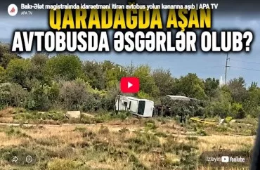 Qaradağda aşan avtobusda əsgərlər olub? -VİDEO