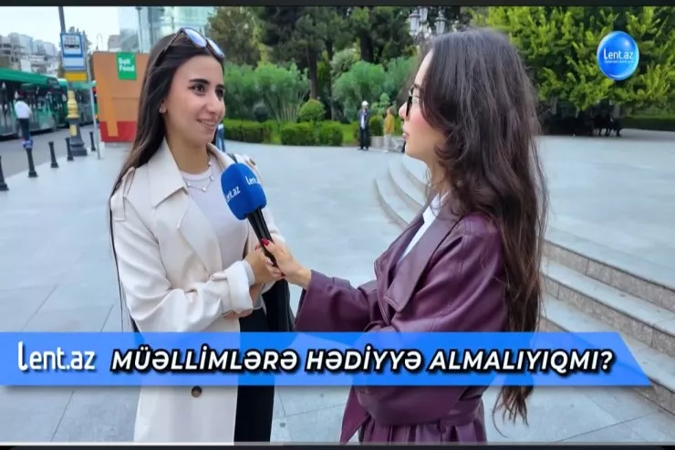 Müəlliməyə hədiyyə verilməlidir? - VİDEO 