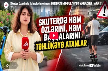 Skuter üzərində iki nəfərin olması İNZİBATİ MƏSULİYYƏT yaradır? -VİDEO