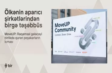 Azərbaycanın aparıcı maliyyə və texnologiya liderlərindən “MoveUP” təşəbbüsü