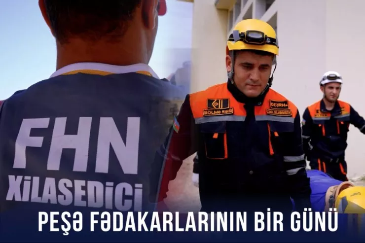 Peşə fədakarlarının bir günü - VİDEO 